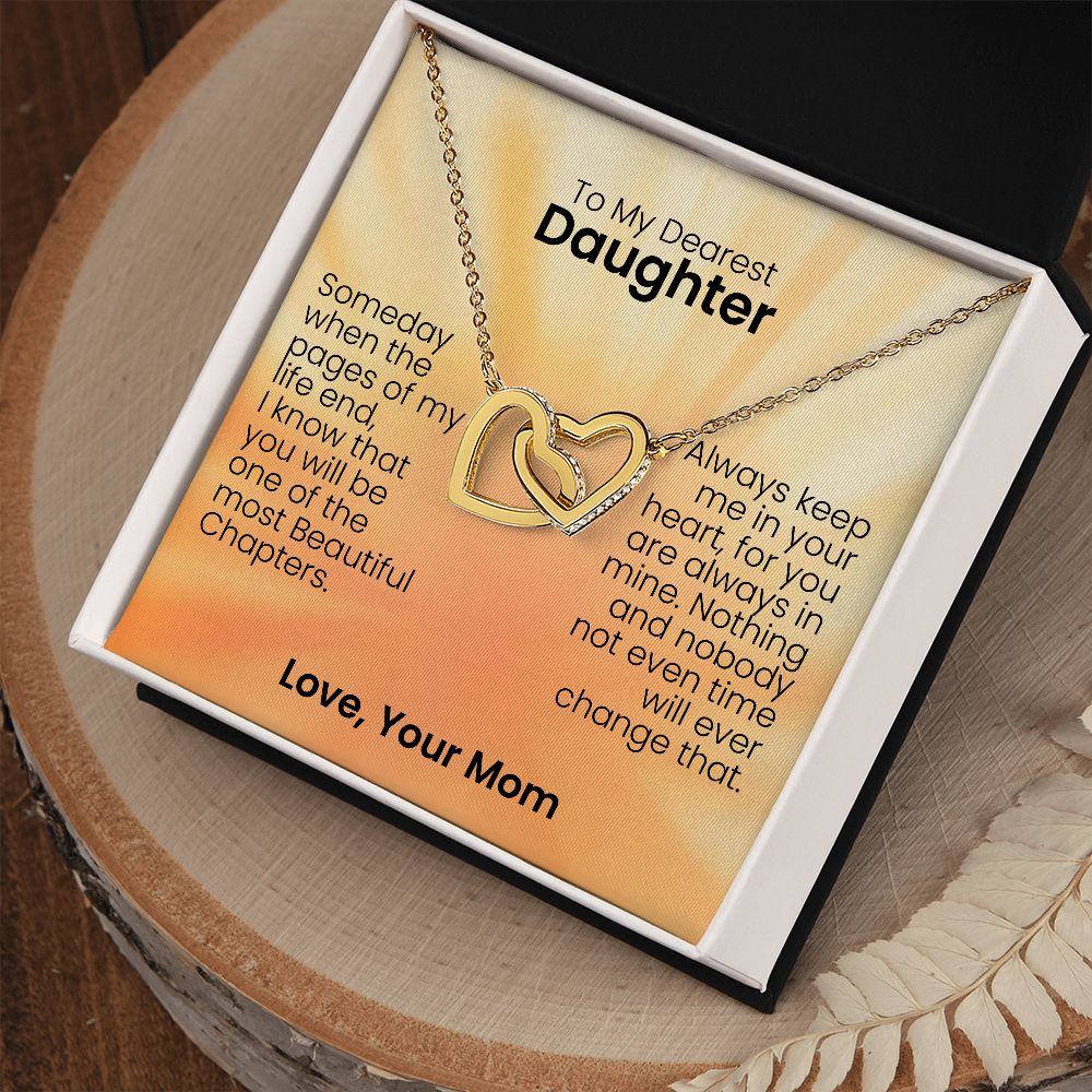 To My Dearest Daughter | Someday when the pages of my life end | Personalized message card with a interlocking heart necklace for daughter from mom | Best gifts for daughter for birthday and mother's day