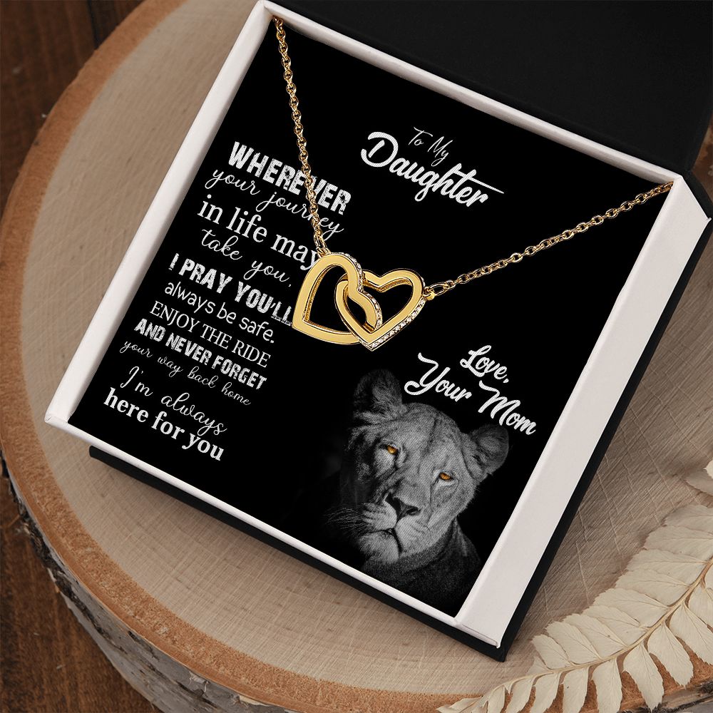 To my daughter | Whenever your journey in life may take you | Interlocking heart necklace gift for daughter from mom