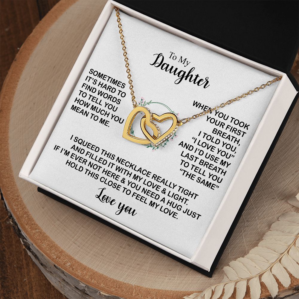 To my daughter | Sometimes it's hard to find words to tell you | Interlocking heart necklace gifts for daughter