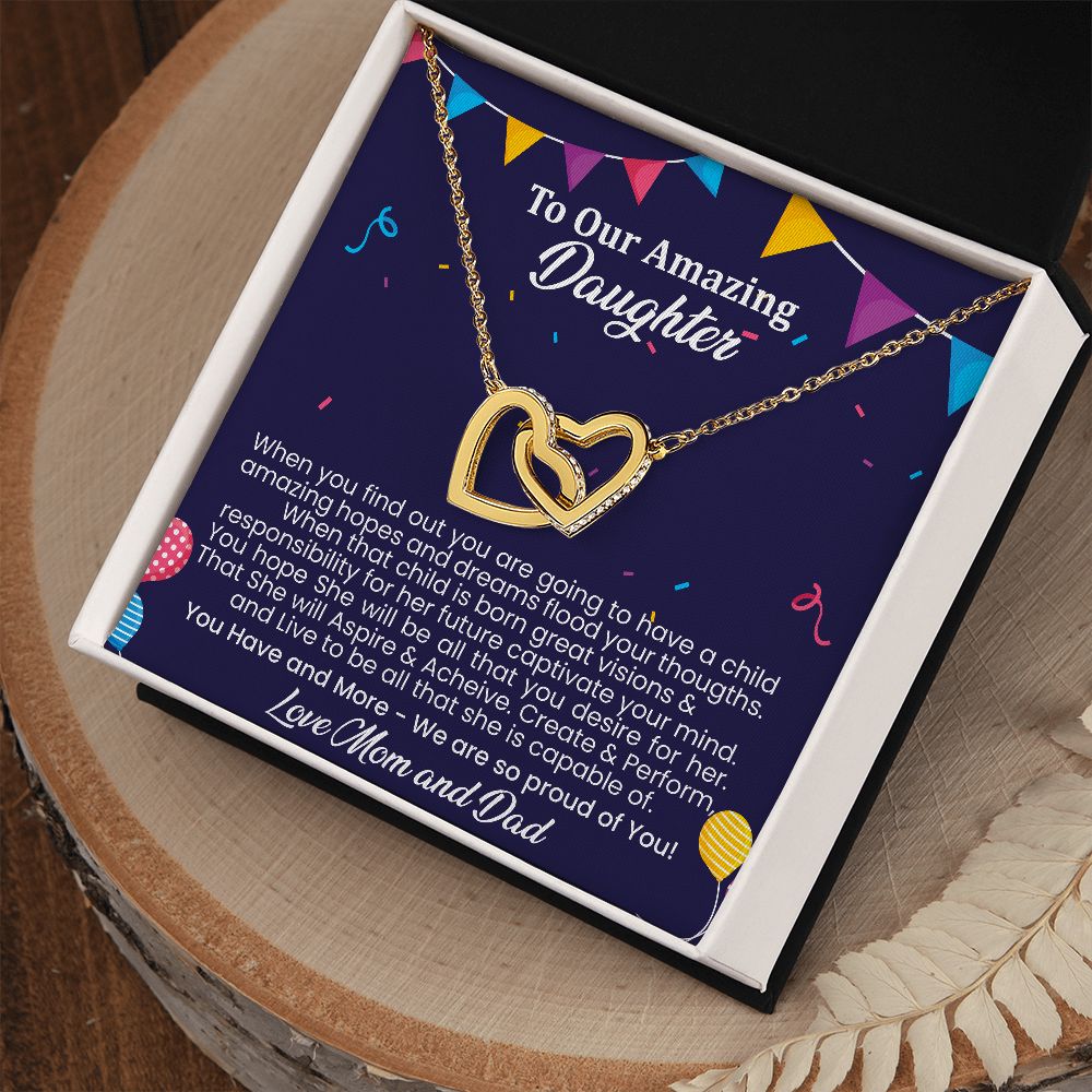 Amazing hopes and dreams | Interlock heart necklace gift for daughter