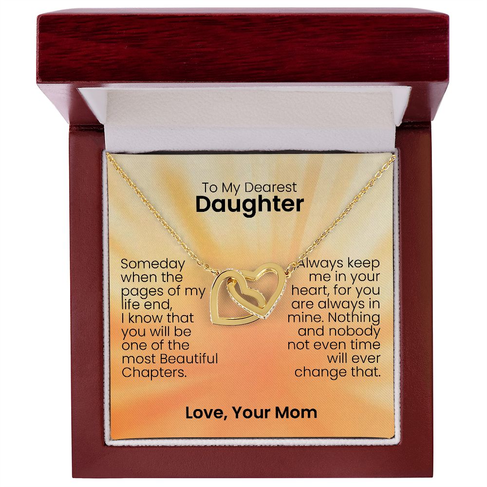 To My Dearest Daughter | Someday when the pages of my life end | Personalized message card with a interlocking heart necklace for daughter from mom | Best gifts for daughter for birthday and mother's day
