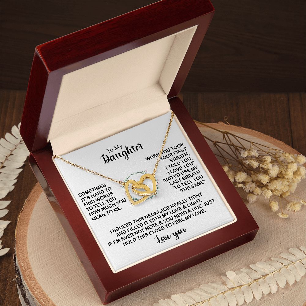 To my daughter | Sometimes it's hard to find words to tell you | Interlocking heart necklace gifts for daughter