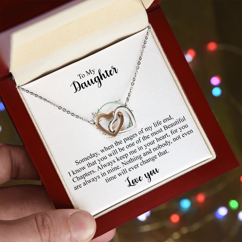 To My Daughter | Someday when the pages of my life end | Personalized message card with interlocking heart necklace gifts for her