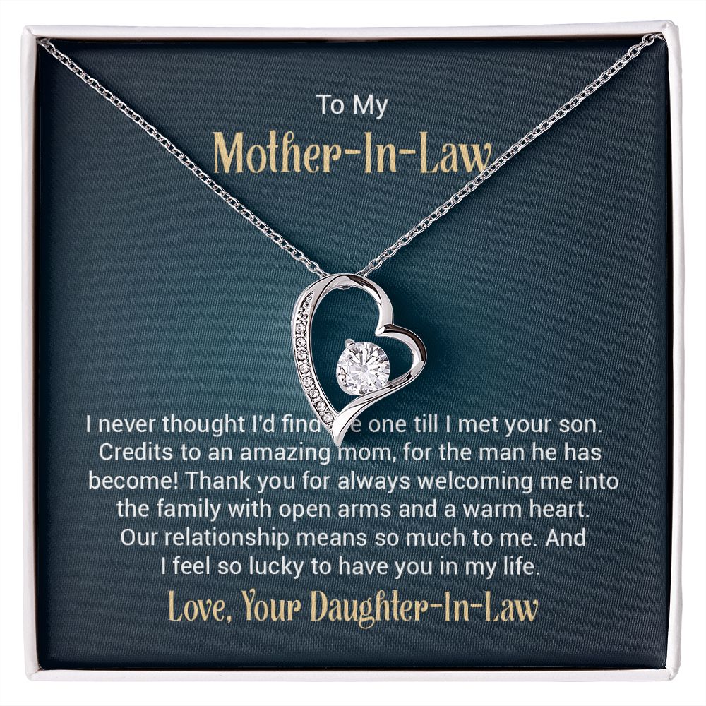To my mother - in - law - I never thought I'd find the one till I met your son - Forever love necklace gifts for mother-in-law