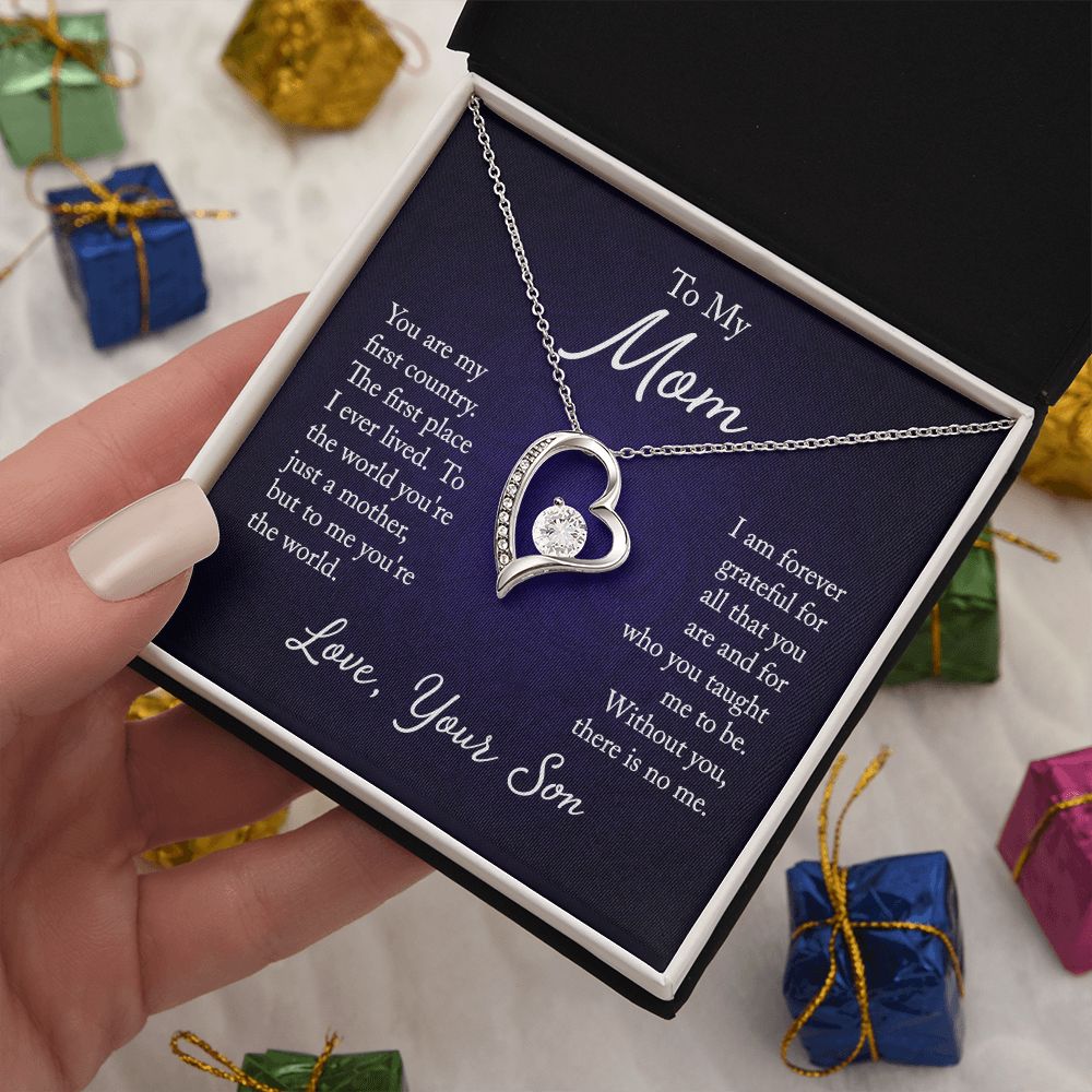 To my mom - you are my first country - Forever love necklace gifts for mom