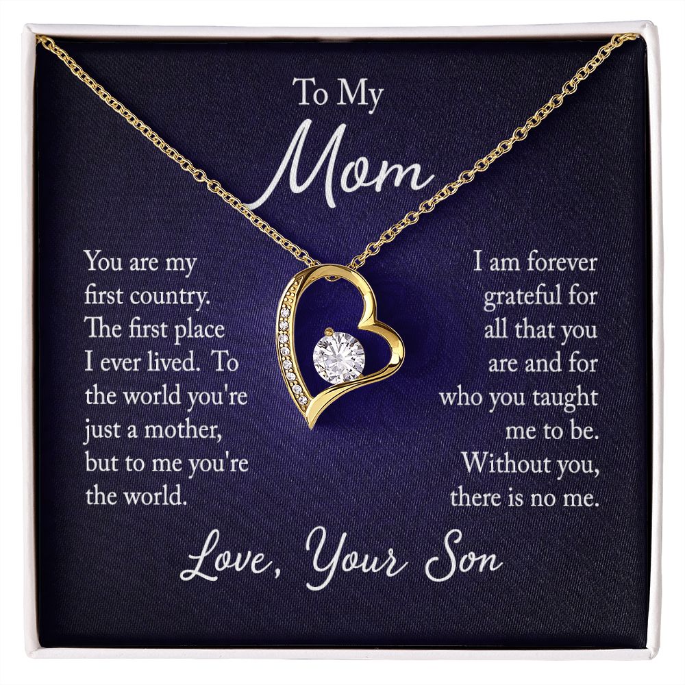 To my mom - you are my first country - Forever love necklace gifts for mom