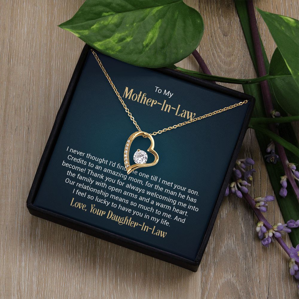 To my mother - in - law - I never thought I'd find the one till I met your son - Forever love necklace gifts for mother-in-law