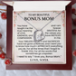 To My Beautiful Bonus Mom – A Token of Love, Gratitude & Appreciation