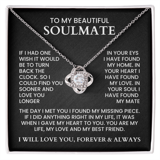 To My Beautiful Soulmate - Love Knot Necklace Necklace - Gift Set - F11