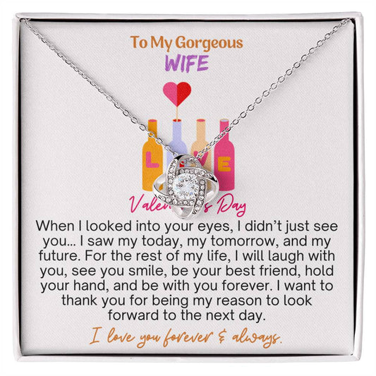 A Valentine's Tribute to My Gorgeous Wife (Love Knot Necklace with Message Card)