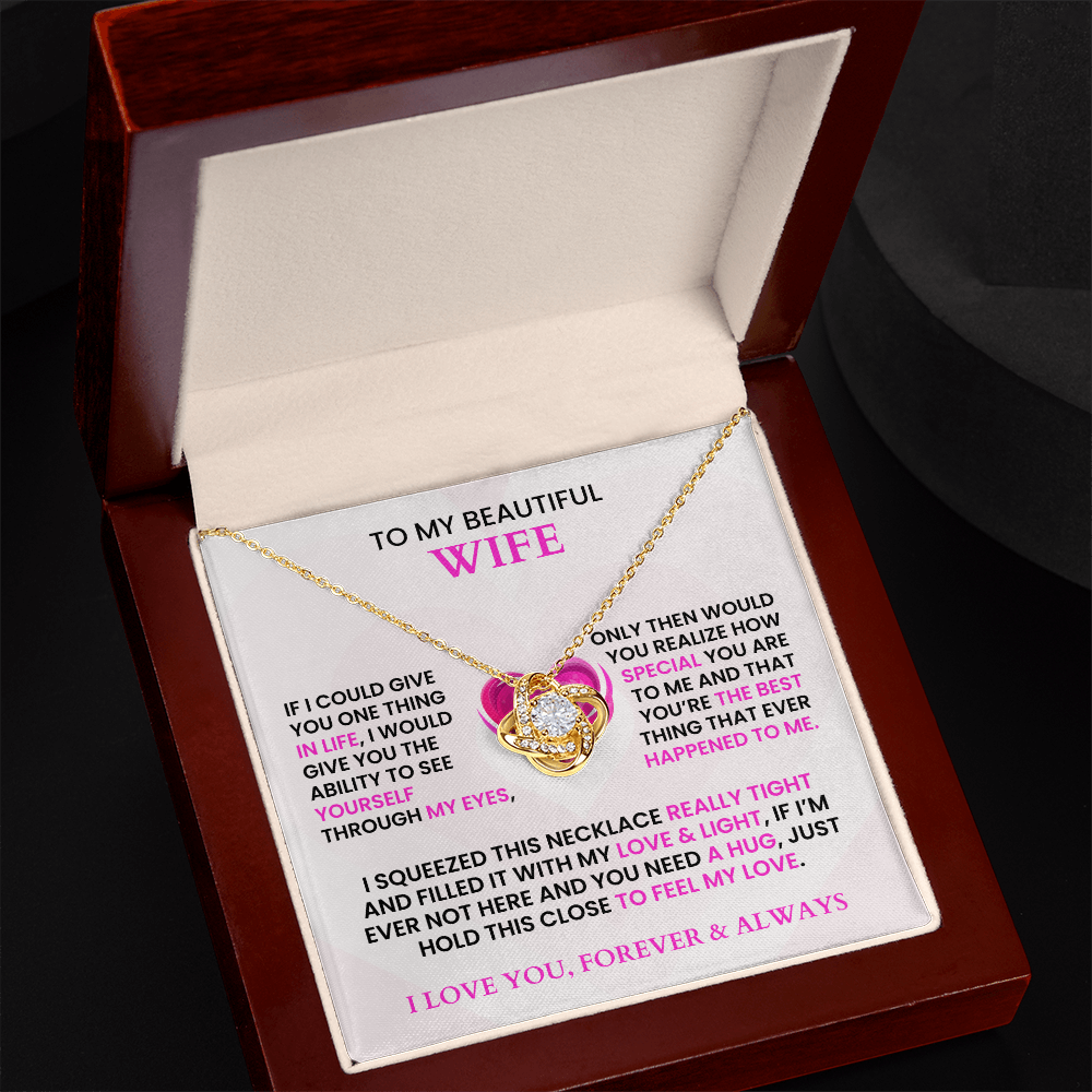 To My Beautiful Wife - Love Knot Necklace Necklace - Gift Set - F8