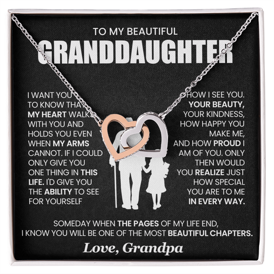 To My Beautiful Granddaughter - I Want You To Know That My Heart Walks - Gift for Granddaughter from Grandpa