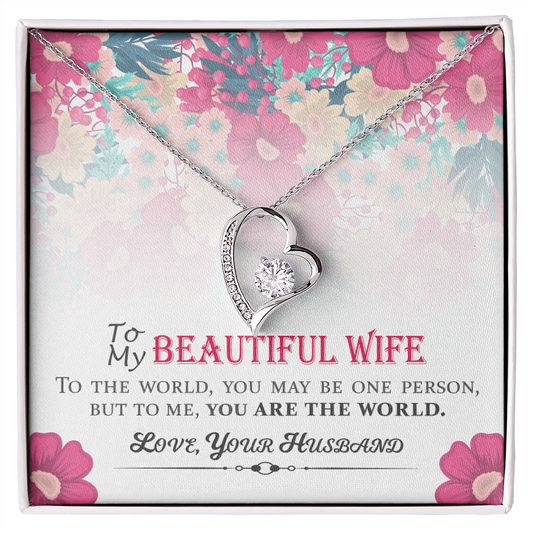 To My Beautiful Wife - To Me You Are The World