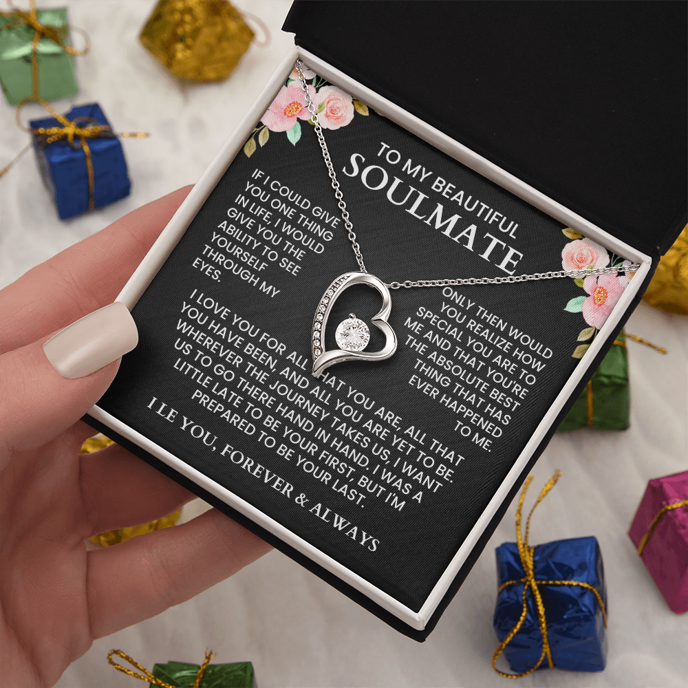 To My Soulmate - Forever Love Necklace - Gift Set - F9