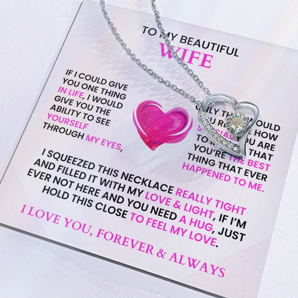 To My Beautiful Wife - Forever Love Necklace Necklace - Gift Set - F7