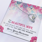 To My Beautiful Wife - To Me You Are The World