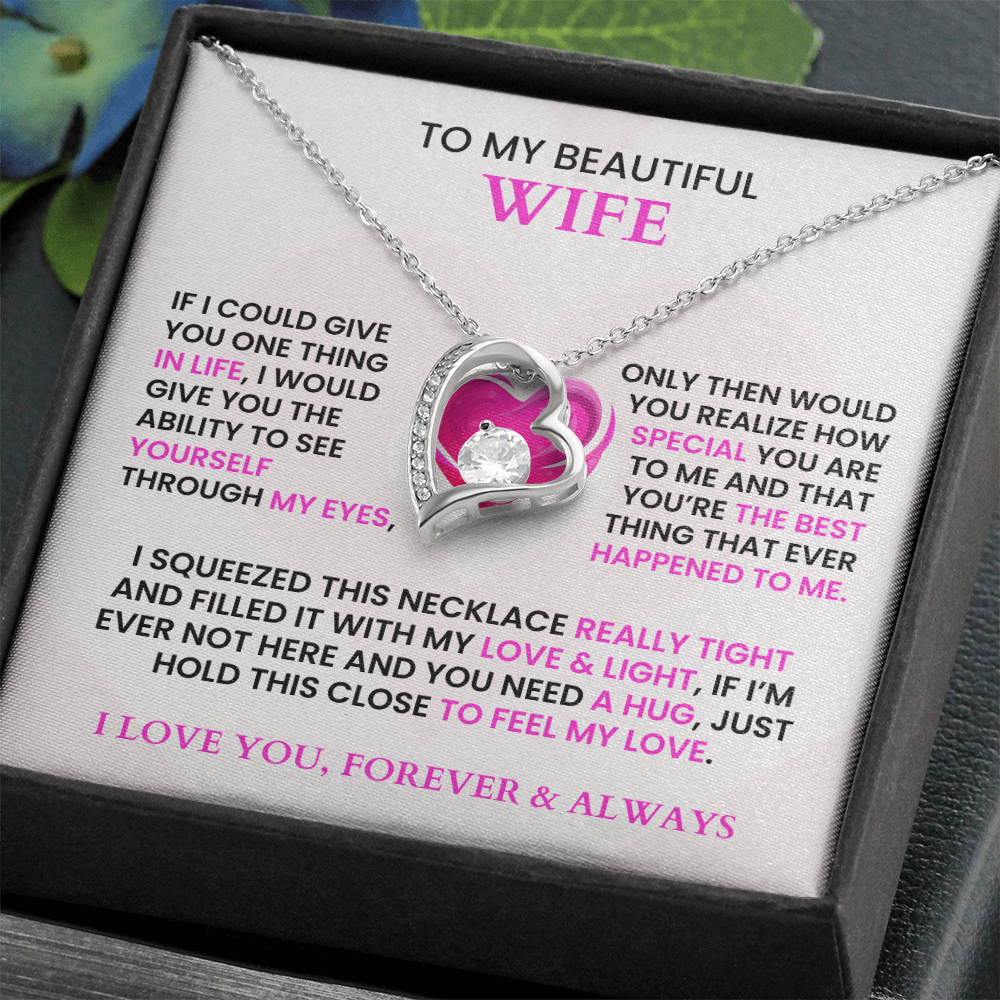 To My Beautiful Wife - Forever Love Necklace Necklace - Gift Set - F7