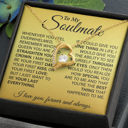 To My Soulmate | Whenever You Feel Overwhelmed | Forever Love Necklace