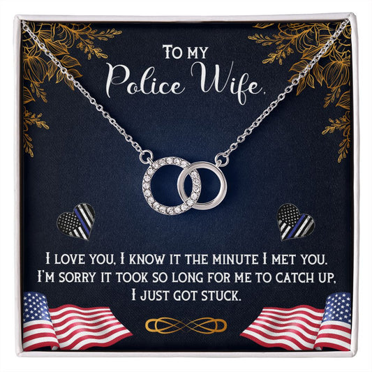 To my Police Wife The Perfect Pair Necklace