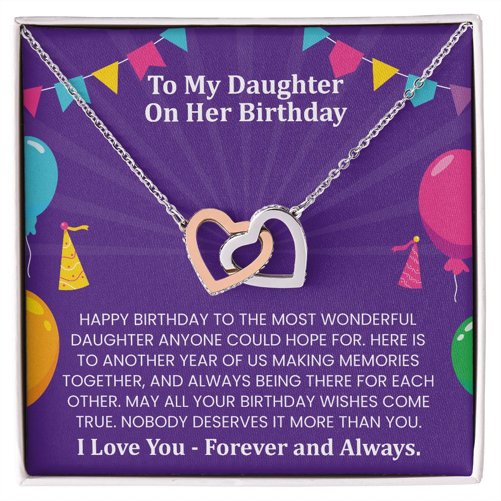 Happy birthday to the most wonderful daughter | Interlock heart necklace gift for daughter