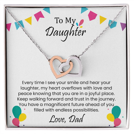 Every time I see your smile and hear your laughter | Interlock heart necklace gift for daughter