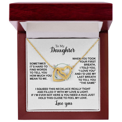 To my daughter | Sometimes it's hard to find words to tell you | Interlocking heart necklace gifts for daughter