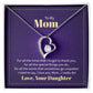 To my mom - for all the times that I forgot to thank you - Forever heart necklace gifts for mom